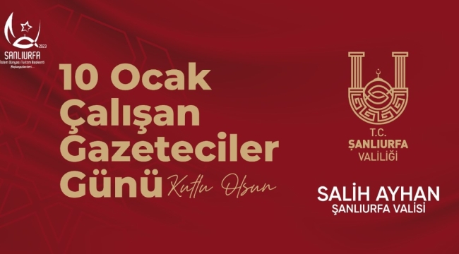 Valimiz Sayın Salih Ayhan'ın "10 Ocak Çalışan Gazeteciler Günü" Kutlama Mesajı!