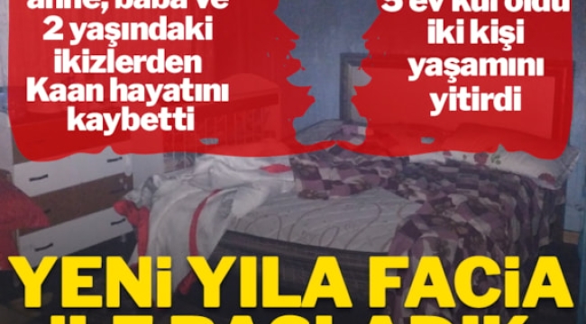 YENİ YILA FELAKETLERLE GİRDİK!