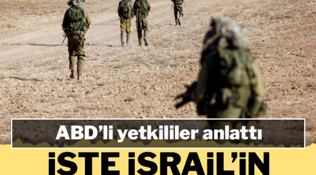 ABD'li yetkililer, İsrail'in İran'a saldırı planını anlattı!