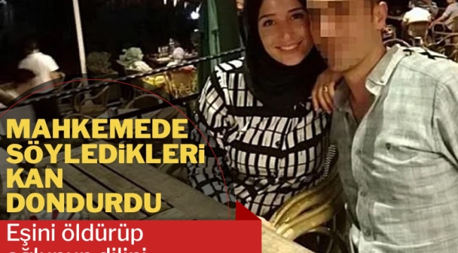 Çocuğunun dilini çakmakla yakıp karısını öldürmüştü: 'Silah, eşimin hediyesiydi'!