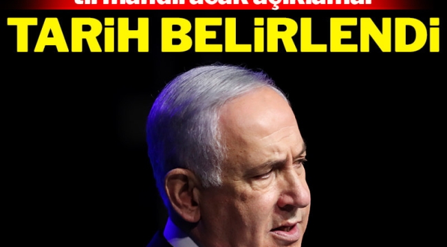 Netanyahu açıkladı: Refah'a saldırı için tarih belirlendi!