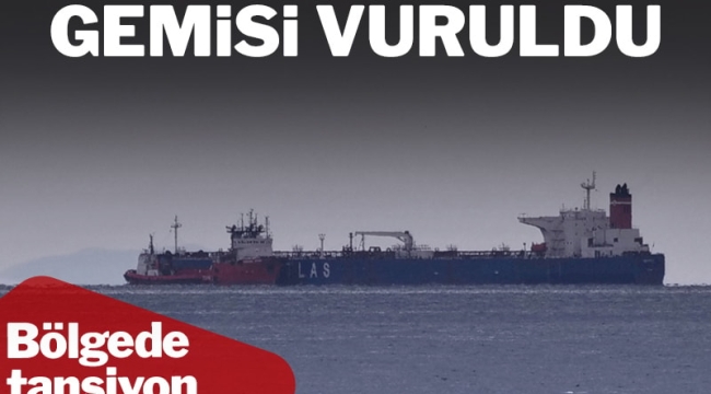 YUNAN GEMİSİ VURULDU!