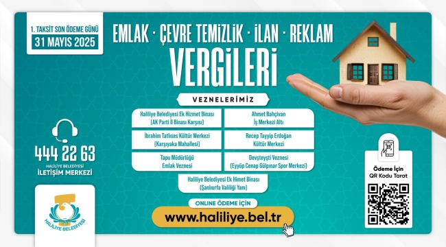 HALİLİYE BELEDİYESİ DUYURDU: SON GÜN 31 MAYIS!